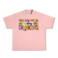 Salmon you had me at day drinking Urban Heavy Tee - Zillion Design Studio