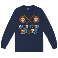Navy calm your mitts Long Sleeve Tee - AdoDesignShop