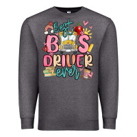 Charcoal Heather best bus driver ever Premium Sweatshirt - MaliasSmallBusiness