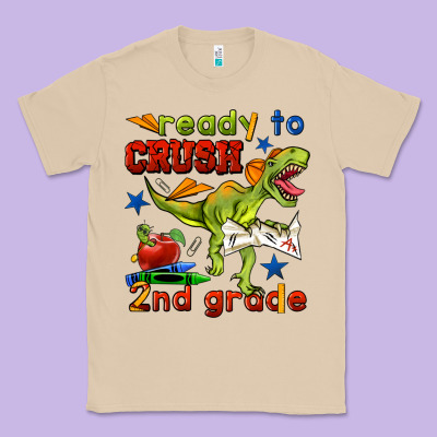 Ready To Crush 2nd Grade Classic Tee Designed By Bundleandbundleshop