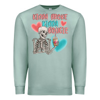 Seafoam kinda broke kinda bougie Premium Sweatshirt - MaliasSmallBusiness