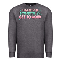 Charcoal Heather get to work Premium Sweatshirt - MaliasSmallBusiness