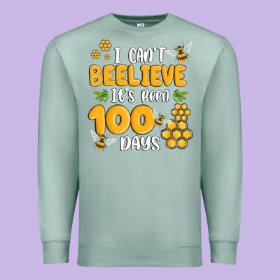 I Cant Beelieve Its Been 100 Days Premium Sweatshirt Designed By Maliassmallbusiness