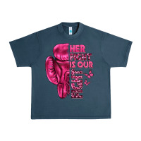 Midnight Navy Her Fight Is Our Fight Cancer Urban Heavy Tee - texasbilliewilder