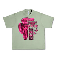 Oil Green Her Fight Is Our Fight Cancer Urban Heavy Tee - texasbilliewilder