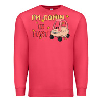 Cardinal i'm comin in fast Premium Sweatshirt - MaliasSmallBusiness