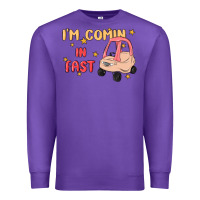 Purple i'm comin in fast Premium Sweatshirt - MaliasSmallBusiness