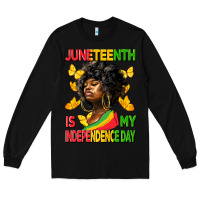 Black juneteenth is my independence day Long Sleeve Tee - HRA Design Shop
