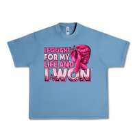 Pebble Blue I Fought For My Life and I Won Breast Cancer Urban Heavy Tee - texasbilliewilder