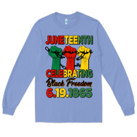 Colony Blue juneteenth celebrating black freedom Long Sleeve Tee - HRA Design Shop