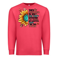 Cardinal they whispered to her you can't withstand the stor Premium Sweatshirt - MaliasSmallBusiness