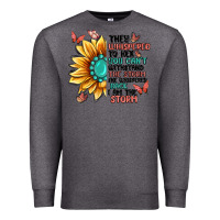 Charcoal Heather they whispered to her you can't withstand the stor Premium Sweatshirt - MaliasSmallBusiness