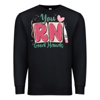 Black you rn good hands registered nurse Premium Sweatshirt - MaliasSmallBusiness