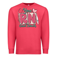 Cardinal you rn good hands registered nurse Premium Sweatshirt - MaliasSmallBusiness
