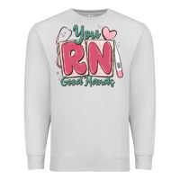 Dove Grey you rn good hands registered nurse Premium Sweatshirt - MaliasSmallBusiness