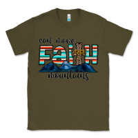 Army Green can move faith mountains Classic Tee - CowhideDigitalArt