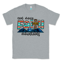 Heather Grey can move faith mountains Classic Tee - CowhideDigitalArt