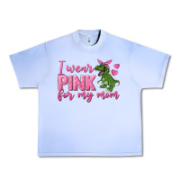 Grape Ice I Wear Pink For My Mom Urban Heavy Tee - texasbilliewilder
