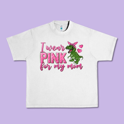 I Wear Pink For My Mom Urban Heavy Tee Designed By Texasbilliewilder