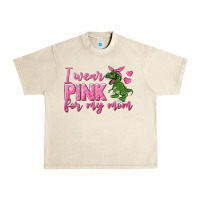 Sandshell I Wear Pink For My Mom Urban Heavy Tee - texasbilliewilder