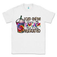 White coffee because my sarcasm needs to stay png Classic Tee - CowhideDigitalArt