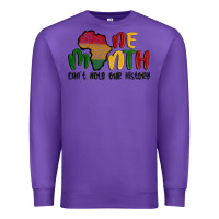 Purple one month cant hold our history Premium Sweatshirt - MaliasSmallBusiness