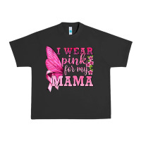 Pigment Black I Wear Pink For My Mama with Butterfly Urban Heavy Tee - texasbilliewilder