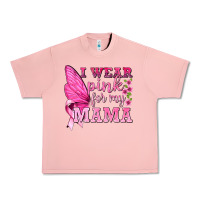 Salmon I Wear Pink For My Mama with Butterfly Urban Heavy Tee - texasbilliewilder