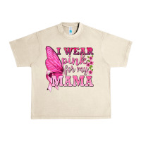 Sandshell I Wear Pink For My Mama with Butterfly Urban Heavy Tee - texasbilliewilder
