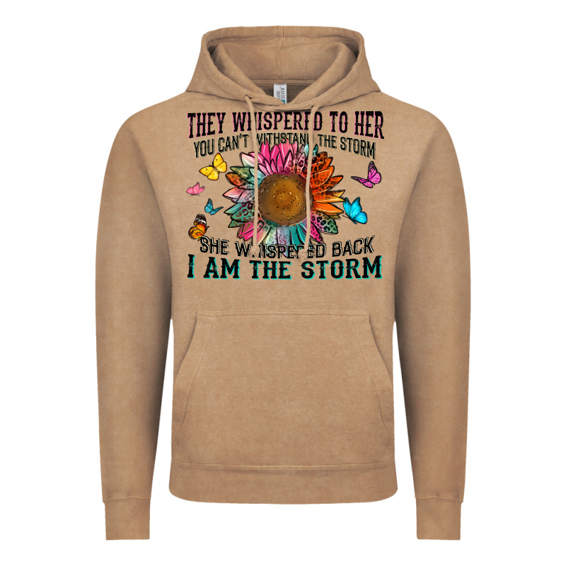 They Whispered To Her You Can't Withstand The Stor Vintage Hoodie by Zillion Design Studio | Teevron