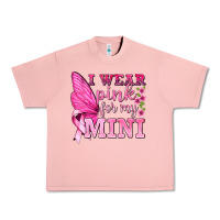 Salmon I Wear Pink For My Mini with Butterfly Urban Heavy Tee - texasbilliewilder