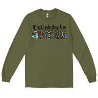 Army Green accept. understand love autism Long Sleeve Tee - CowhideDigitalArt