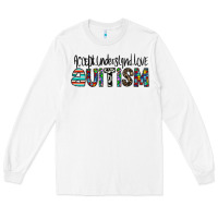 White accept. understand love autism Long Sleeve Tee - CowhideDigitalArt
