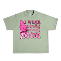 Oil Green I Wear Pink For My Mom with Butterfly Urban Heavy Tee - texasbilliewilder