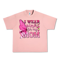 Salmon I Wear Pink For My Mom with Butterfly Urban Heavy Tee - texasbilliewilder