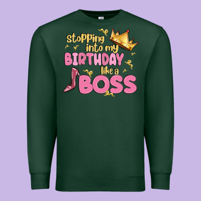 Birthday Boss Premium Sweatshirt Designed By Maliassmallbusiness
