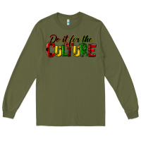 Army Green do it for the culture juneteenth Long Sleeve Tee - HRA Design Shop