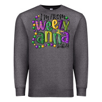 Charcoal Heather i'm from weezy anna baby mardi gras Premium Sweatshirt - MaliasSmallBusiness