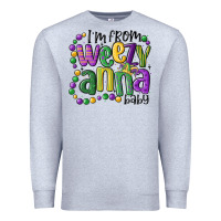 Heather Grey i'm from weezy anna baby mardi gras Premium Sweatshirt - MaliasSmallBusiness
