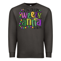 Smoke i'm from weezy anna baby mardi gras Premium Sweatshirt - MaliasSmallBusiness