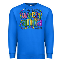 True Royal i'm from weezy anna baby mardi gras Premium Sweatshirt - MaliasSmallBusiness