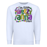 White i'm from weezy anna baby mardi gras Premium Sweatshirt - MaliasSmallBusiness