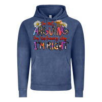 Vintage Denim i'm not arguing i'm explaining why i'm right Vintage Hoodie - Zillion Design Studio