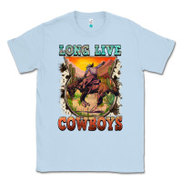 Dusty Blue long live cowboys Classic Tee - FaDigitalArtStudio