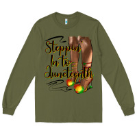 Army Green steppin' in to juneteenth heels Long Sleeve Tee - HRA Design Shop