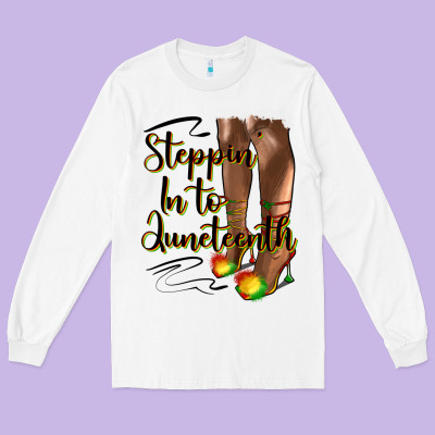 Steppin' In To Juneteenth Heels Long Sleeve Tee Designed By Hra Design Shop