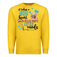 Lemon it takes a big hearts to helps shape little minds Premium Sweatshirt - MaliasSmallBusiness