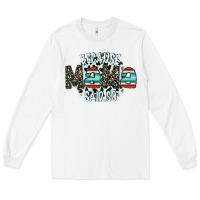 White because mama said so Long Sleeve Tee - CowhideDigitalArt