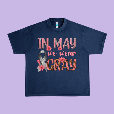 In May We Wear Gray Urban Heavy Tee Designed By Texasbilliewilder