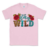 Bubblegum Pink stay wild Classic Tee - HRA Design Shop